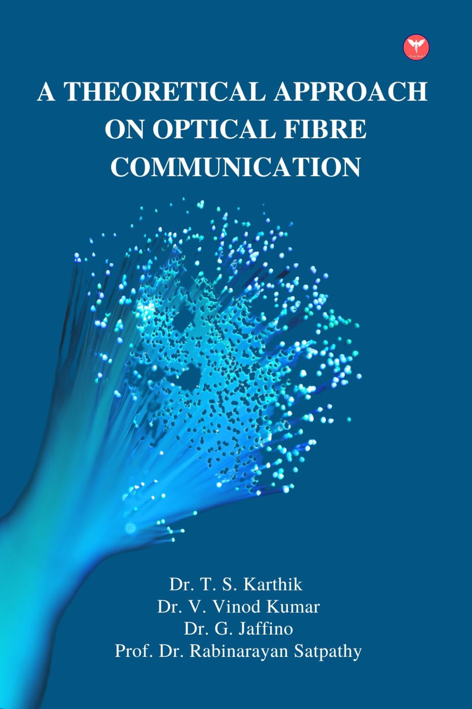 A Theoretical Approach on Optical Fibre Communication